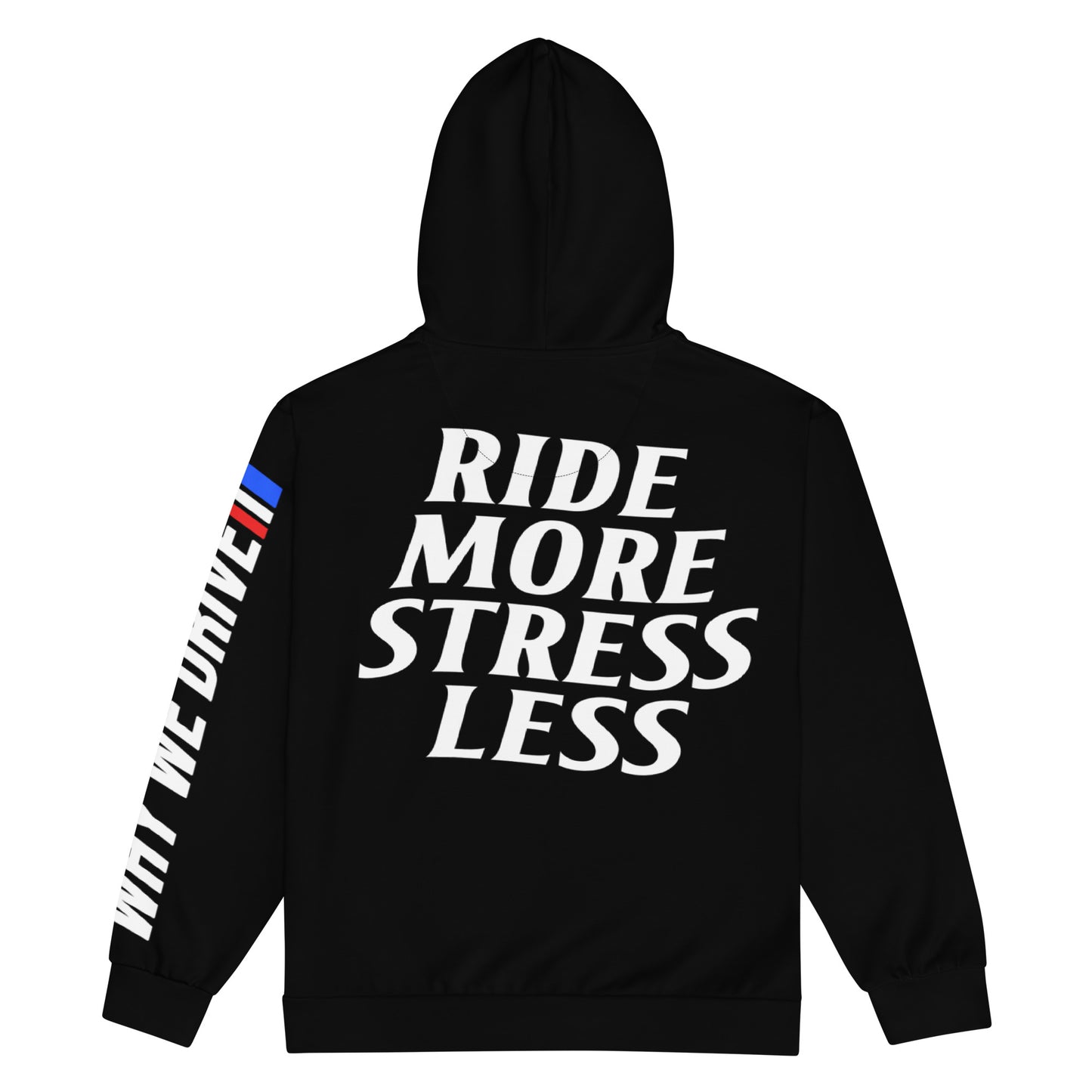RIDE MORE STRESS LESS Unisex zip hoodie